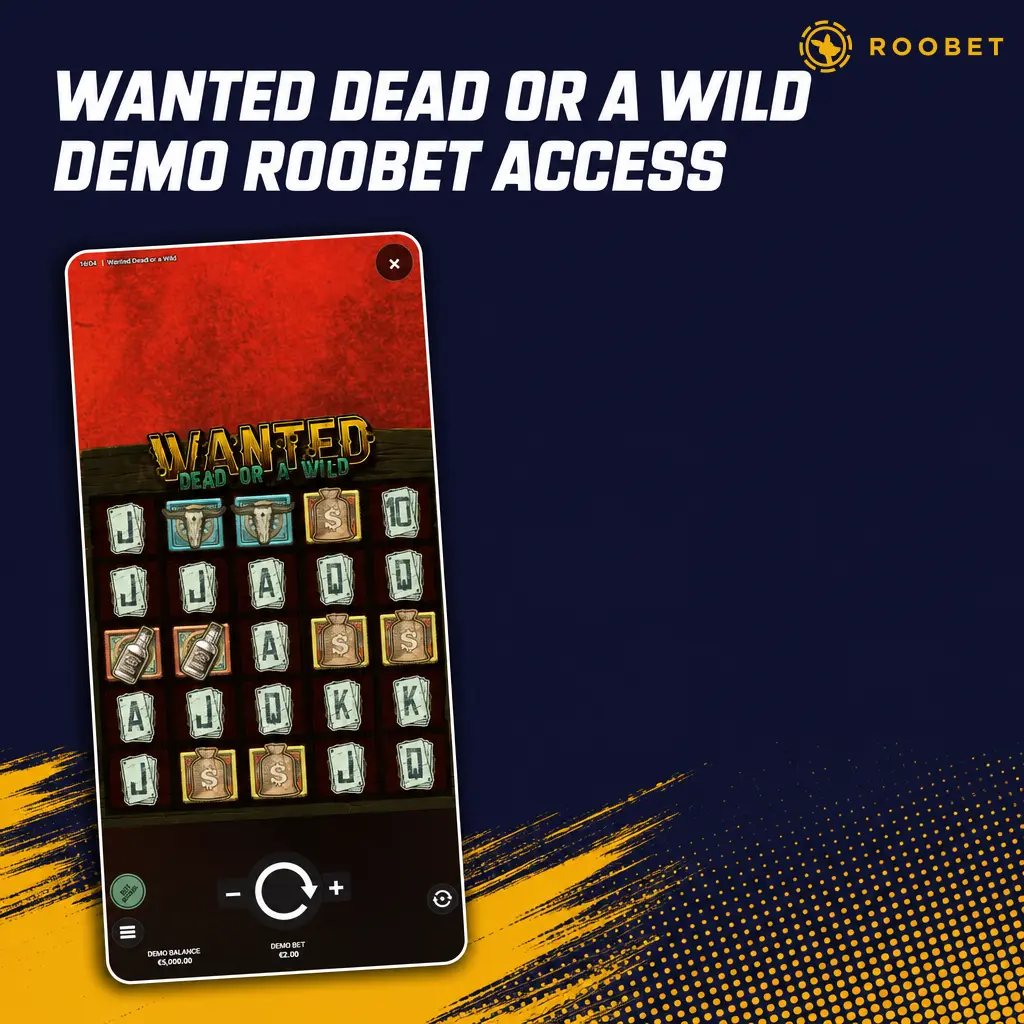 Wanted Dead or a Wild demo on Roobet with free credits, Sticky Wilds, and Dead Mode features